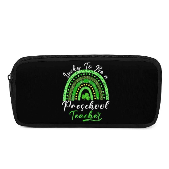 Lucky To Be A Preschool Teacher St Patricks Day Sh Pencil Cases