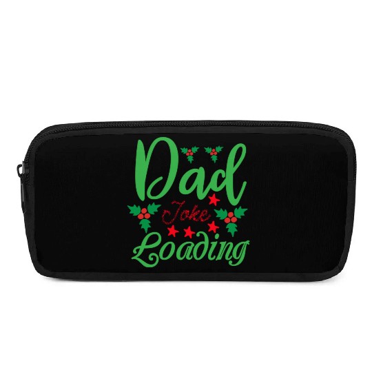 Dad Joke Loading Pencil Cases