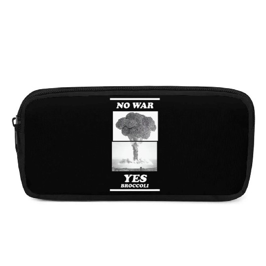 No war yes broccoli Pencil Cases