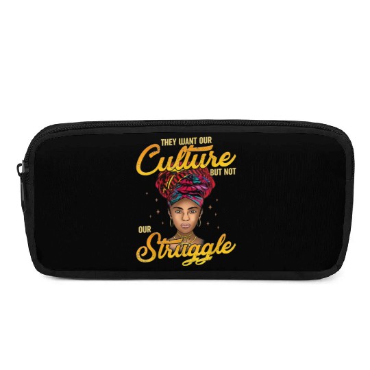 Black History Month They Want Our Culture Pencil Cases