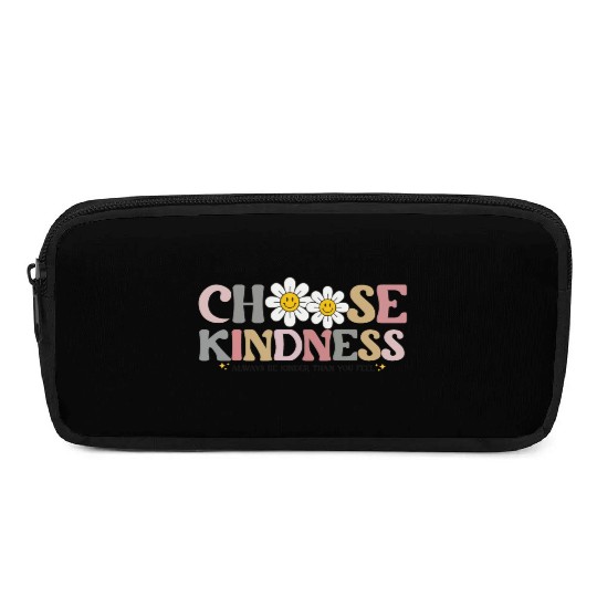 Choose Kindness Always Be Kinder Than You Feel Pencil Cases
