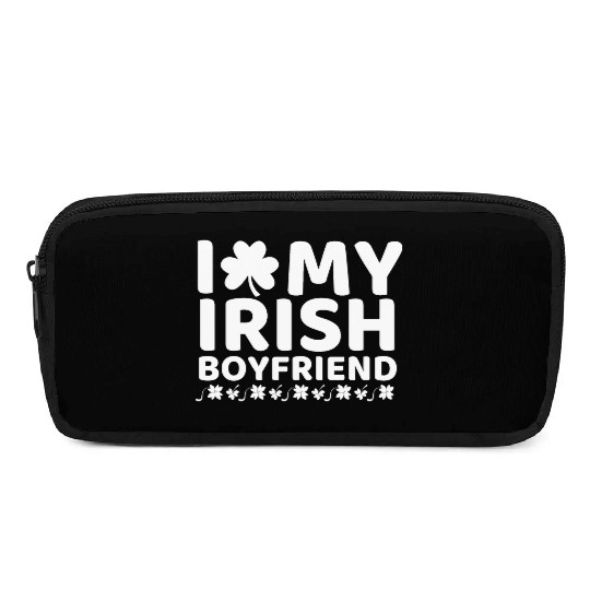 i love my boyfriend st patricks day Pencil Cases