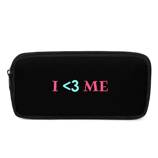 I love me, Heart, Positive, Cool, Stylish,Teens Pencil Cases
