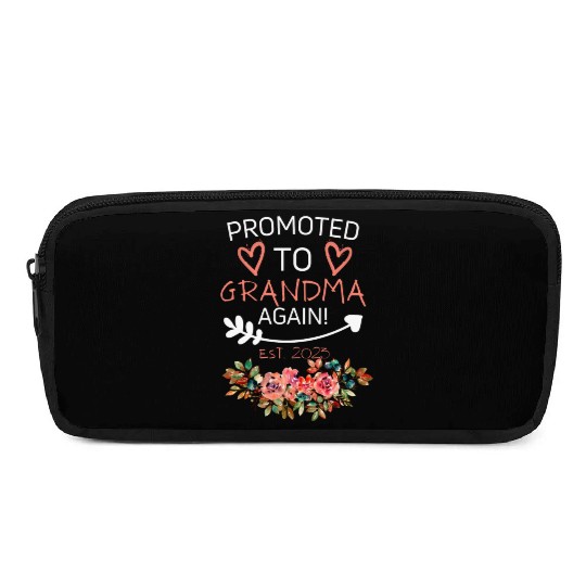 Promoted To Grandma Again New Nana Granny Mothers Pencil Cases