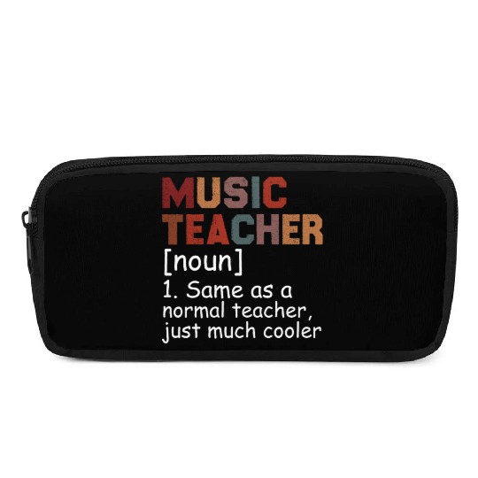 Music Teacher Definition Cool Back To School Pencil Cases