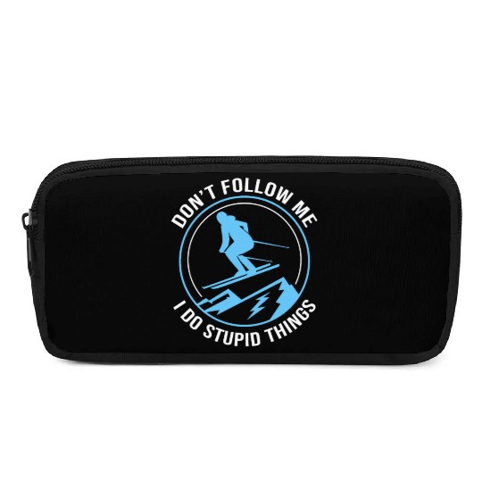 Funny Skiing Dont Follow Me I Do Stupid Things Ski Pencil Cases
