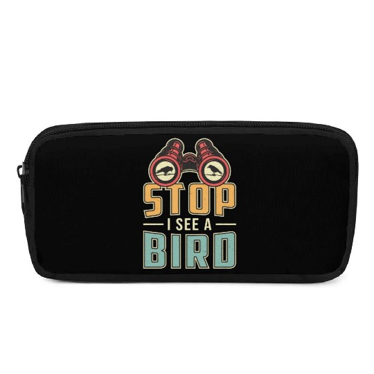 Bird Watching Retro Stop I See A Bird Watcher Pencil Cases