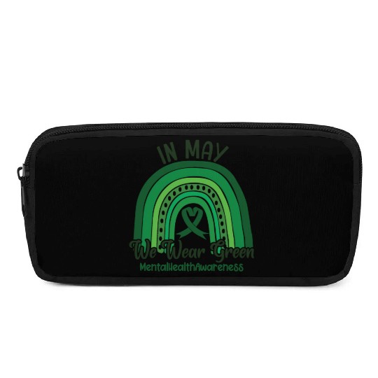 In May We Wear Green Mental Health Pencil Cases