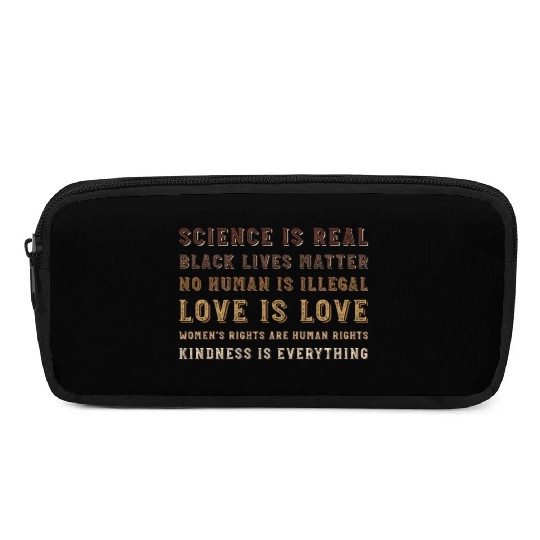 science is real black lives matter no human Pencil Cases