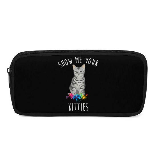 Show Me Your Kitties Flower Cat Lovers Mothers Day Pencil Cases