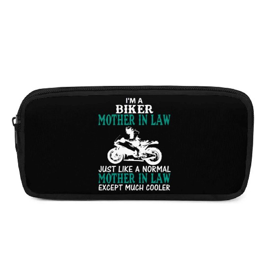 I'M A BIKER MOTHER IN LAW Pencil Cases