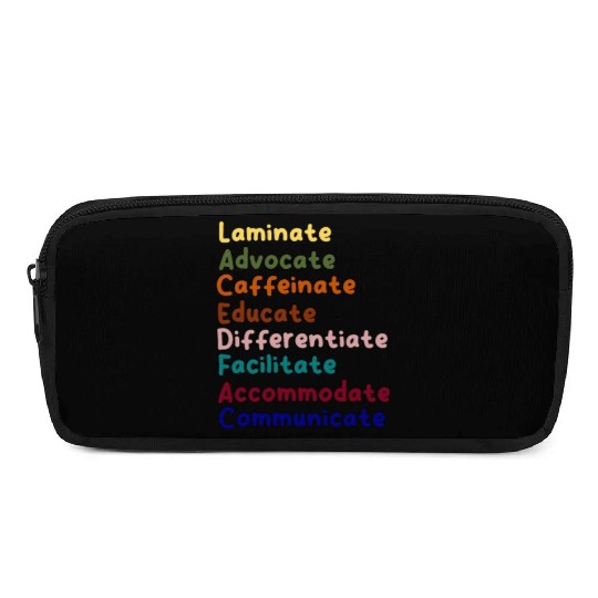 Sped Teacher Caffeinate Advocate Laminate Educate Pencil Cases