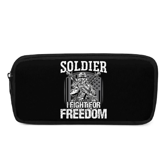 Soldier i fight for freedom military army veteran Pencil Cases