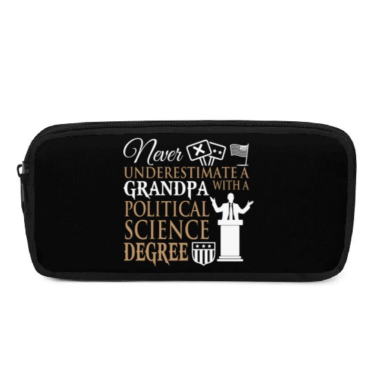 Power Grandpa With Political Science Degree Pencil Cases