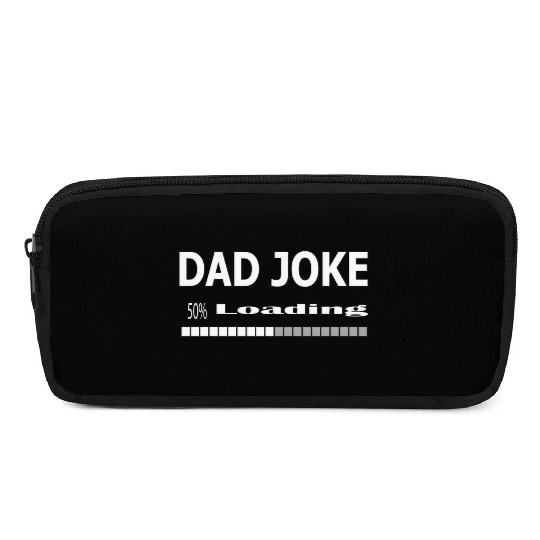 dad Joke loading Pencil Cases