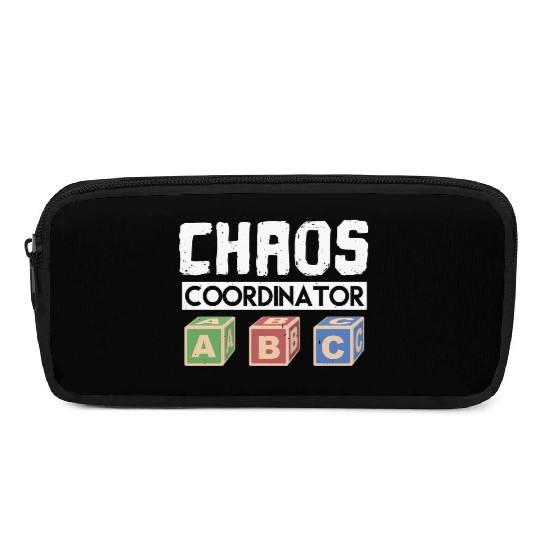 Chaos Coordinator Teacher Pencil Cases