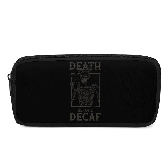 Death Before Decaf Pencil Cases