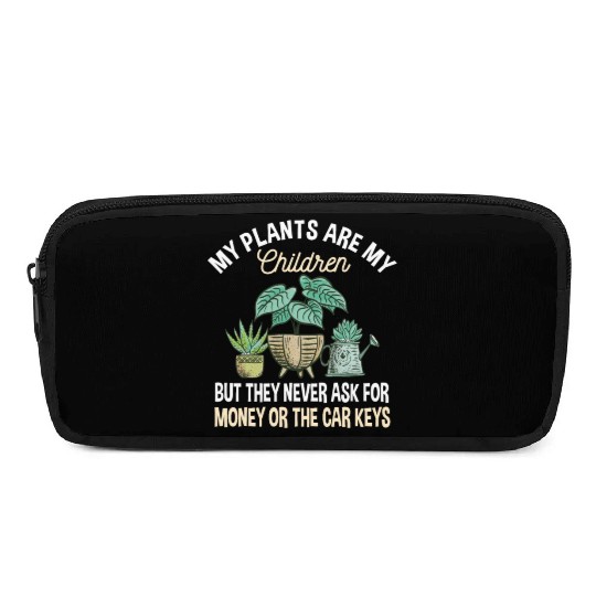 Funny Plants Lover Garden Saying Pencil Cases