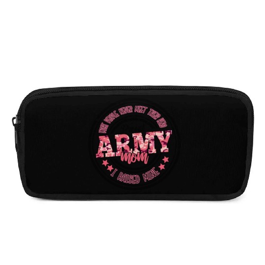 Proud Army Mom I Raised Mine Pencil Cases