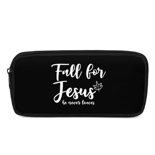 Fall For Jesus, He Never Leaves 2 Pencil Cases
