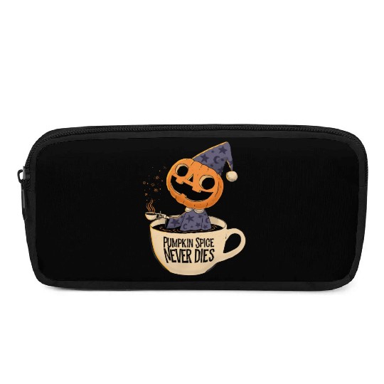 Pumpkin Spice Never Dies Pencil Cases