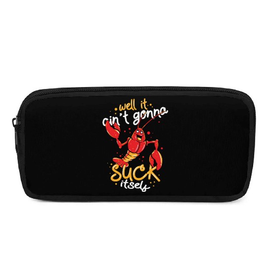 Cajun Food Lover Crawfish Boil Suck Itself Pencil Cases