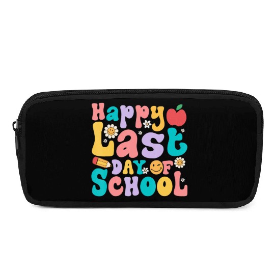 Happy Last Day Of School Teacher student Pencil Cases