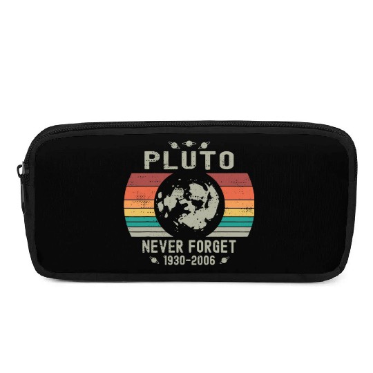Funny Space Science Pluto Never Forget Astronomy Pencil Cases