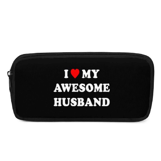 I Love My Awesome Husband Wife Just Married Pencil Cases