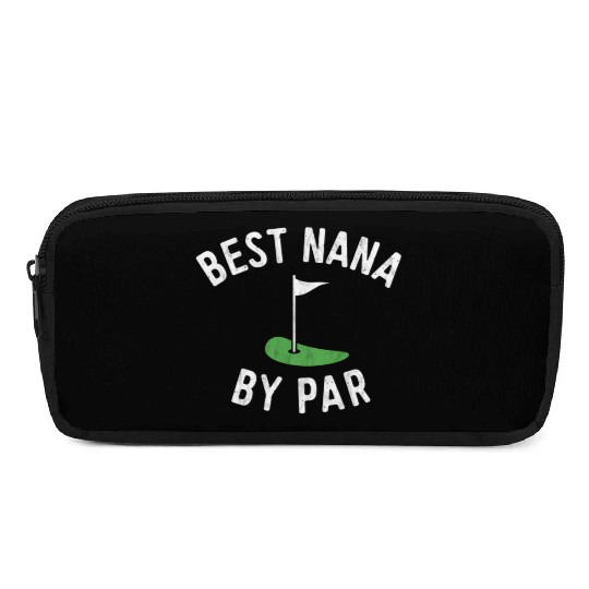 Nana Golf Best Nana By Par Grandma Golfer Golfing Pencil Cases