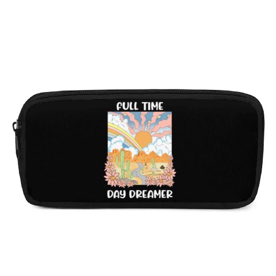 Full Time Day Dreamer Pencil Cases