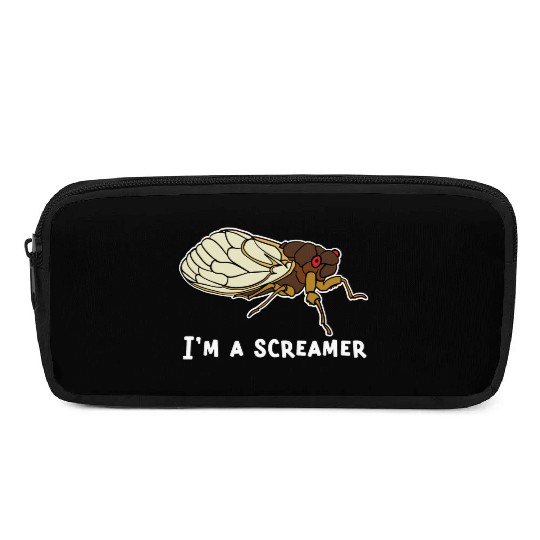 Cicada Song Funny Cicada Invasion I m A Screamer Pencil Cases