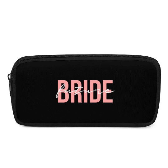 Future Bride Wedding Bachelorette Party Fiancee Pencil Cases