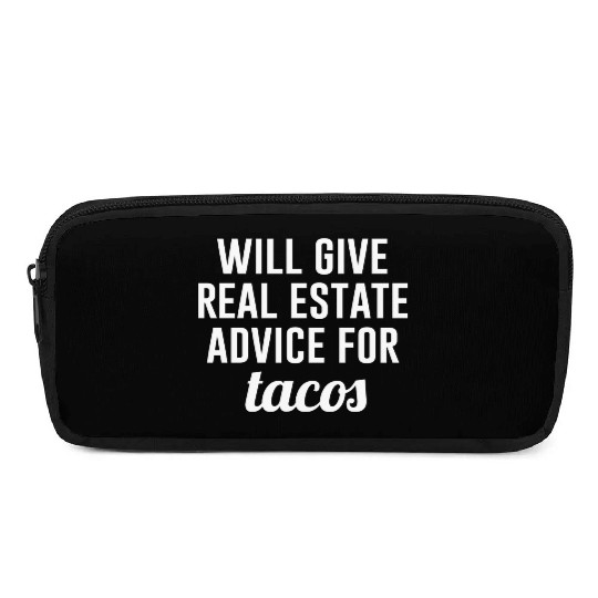 Real Estate Advice for Tacos Pencil Cases