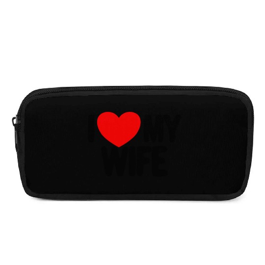 I Love My Wife Red Heart Husband I Love My Wife Pencil Cases