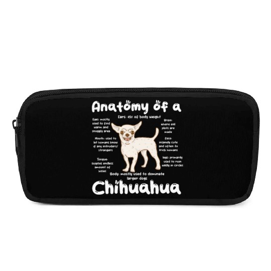 Anatomy of A Chihuahua Pencil Cases