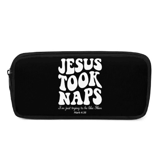 Jesus Took Naps Mark 438 Christian Faith Pencil Cases
