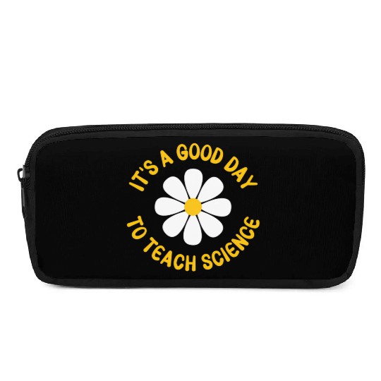 It'S A Day To Teach Science Teacher Appreciation Pencil Cases