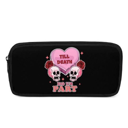Till Death Do Us Part Skeleton Skull Valentine s Pencil Cases