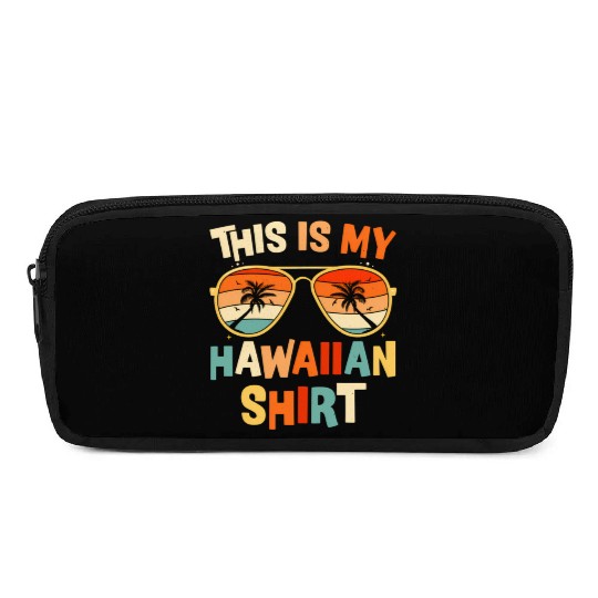 This Is My Hawaiian Pencil Cases Tropical Luau Py
