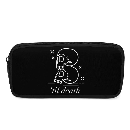 Til Death Do Us Part Forever Always Pencil Cases