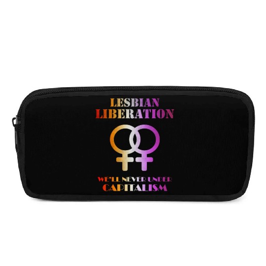 Lesbian liberation we'll never under capitalism Pencil Cases