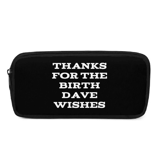 Happy Birth Dave For Person Named David Pencil Cases