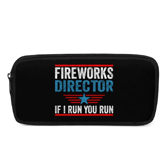 Fireworks Director If I Run 4th Of July Pencil Cases