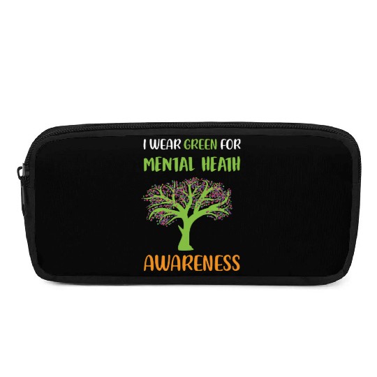 I Wear Green For Mental Health Awareness Pencil Cases