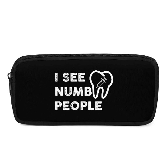 Funny Dentist I See Numb People green girl yellow Pencil Cases