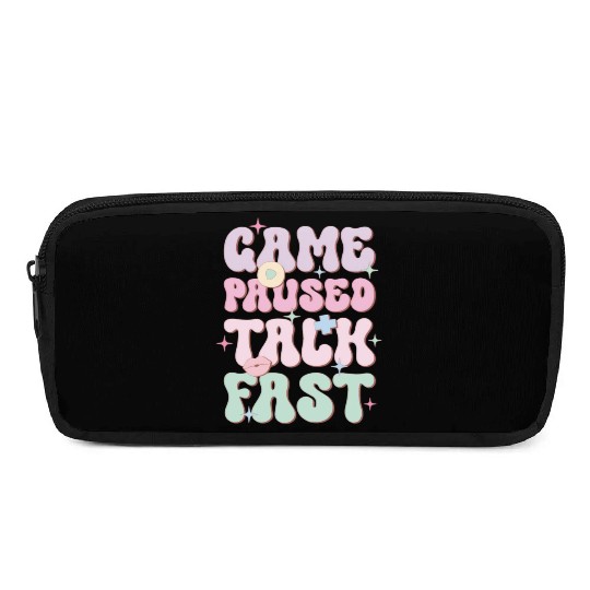 Game Paused Talk Fast, Happy Game Day Pencil Cases
