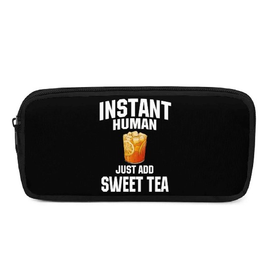 Instant Human Just Add Sweet Tea Pencil Cases