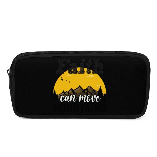 Faith Can Move Mountains Pencil Cases