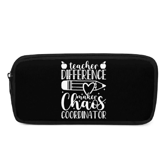 Teacher Difference Maker Chaos Coordinator Teacher Pencil Cases